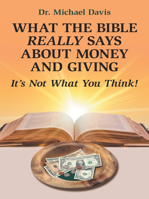 Cover image for What the Bible Really Says About Money and Giving